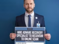 ETHICAL HACKER  HIRE   ADWARE RECOVERY SPECIALIST