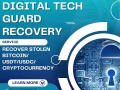 GET YOUR LOST CRYPTO BACK WITH DIGITAL TECH GUARD RECOVERY